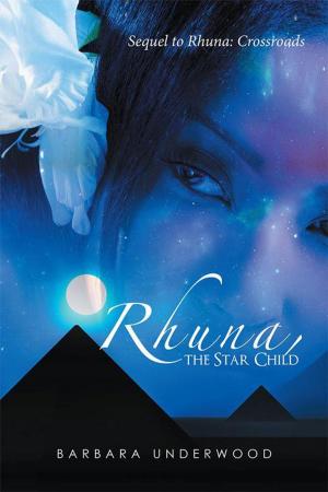 Cover of the book Rhuna, the Star Child by Penelopy Ann Peters