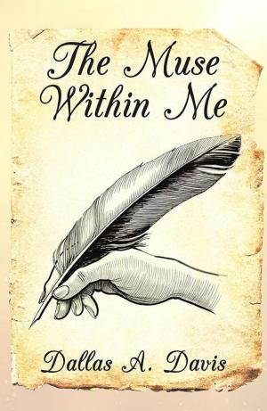 Cover of the book The Muse Within Me by Bruce Fraizer
