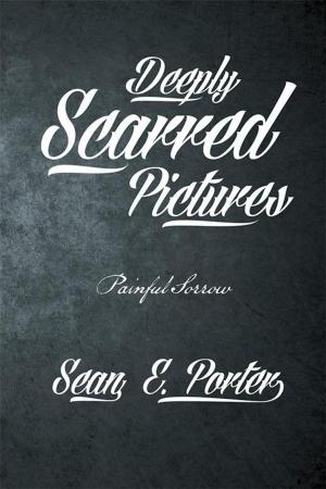 Cover of the book Deeply Scarred Pictures by John I. Brooks