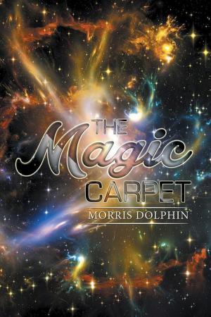 Cover of the book The Magic Carpet by Deborah Ruth Dinnall