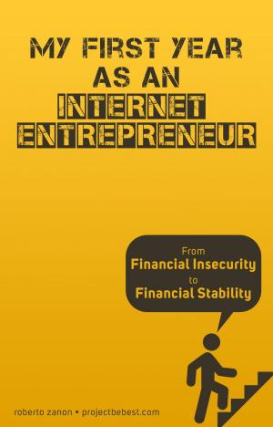 Book cover of My First Year as an Internet Entrepreneur