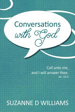 Cover of the book Conversations With God by Suzanne D. Williams