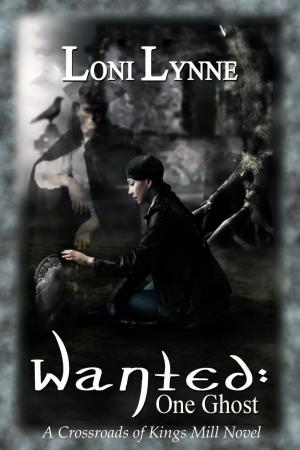 Cover of the book Wanted: One Ghost by Mary Martel