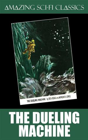 Cover of the book The Dueling Machine by Murray Leinster, Robert Sheckley, Jack Huekels, Neil R. Jones, Harry Harrison, Keith Laumer, Frederik Pohl, Frank Herbert, Amazing Sci-Fi Classics-020edt