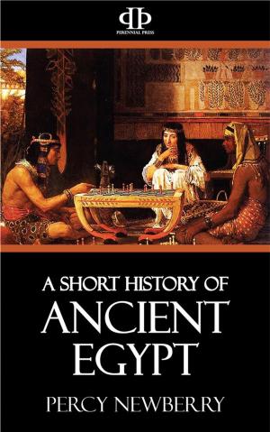 Cover of the book A Short History of Ancient Egypt by Philip Stanhope