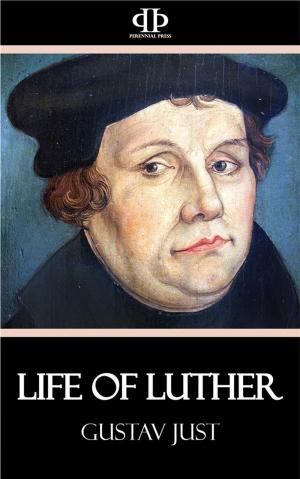 Cover of the book Life of Luther by Martin Hume