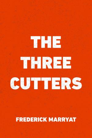 Cover of the book The Three Cutters by Edward Bulwer-Lytton