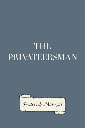 Cover of the book The Privateersman by Emerson Hough
