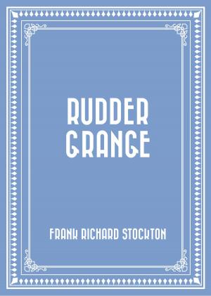 Cover of the book Rudder Grange by George MacDonald