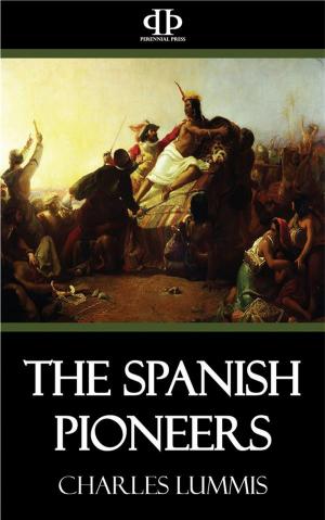 Cover of the book The Spanish Pioneers by Keith Laumer