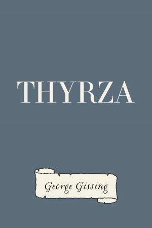 Cover of the book Thyrza by Annie Hamilton Donnell