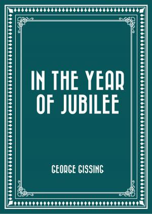 Cover of the book In the Year of Jubilee by Miriam Grace Monfredo
