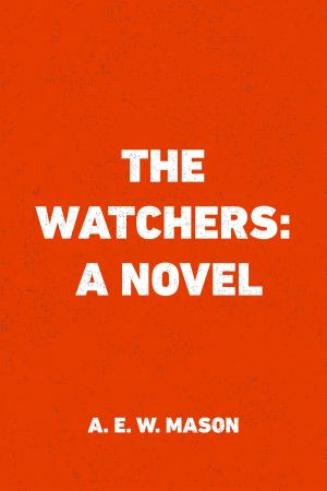 Cover of the book The Watchers: A Novel by Alan Edward Nourse