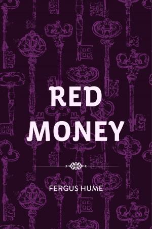 Cover of the book Red Money by Amanda M. Douglas