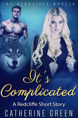 bigCover of the book It's Complicated (A Redcliffe Short Story) by 
