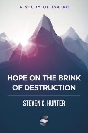 Cover of the book Hope on the Brink of Destruction: A Study of Isaiah by Jacob Hawk, Michael Whitworth