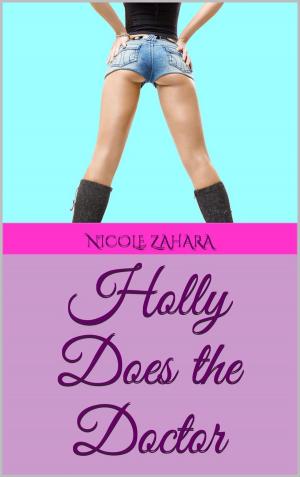 Cover of the book Holly Does the Doctor by Narcissa Kyle