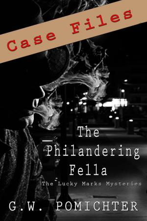 Cover of the book The Philandering Fella by Caroline Gerardo
