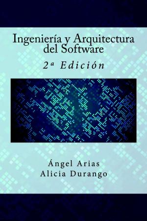 Book cover of Ingeniería y Arquitectura del Software
