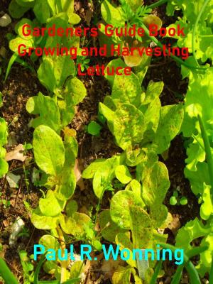 Book cover of Gardeners' Guide Book Growing and Harvesting Lettuce