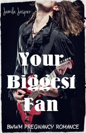 Cover of the book Your Biggest Fan by Alexa Night