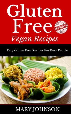Cover of the book Gluten Free Vegan Recipes by Rebecca Katz, Mat Edelson