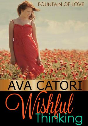Cover of the book Wishful Thinking by Ava Catori