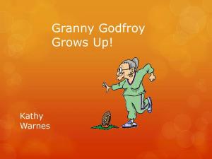 Cover of Granny Godfroy Grows Up!