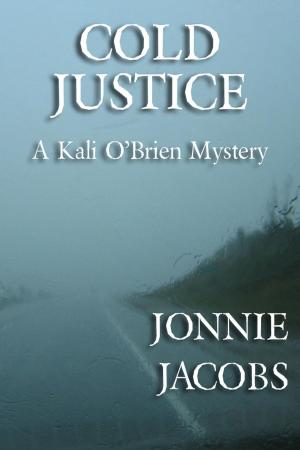 Cover of the book Cold Justice by Jane Bennett Elizabeth Darcy