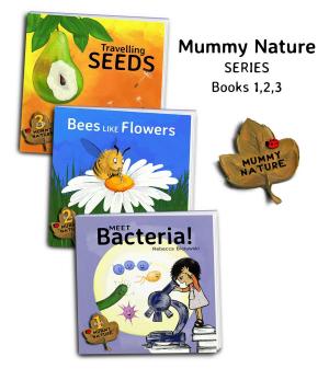 Book cover of Mummy Nature Series - books 1,2,3