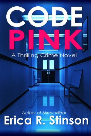 Cover of the book Code Pink A Thrilling Crime Novel by David Callinan