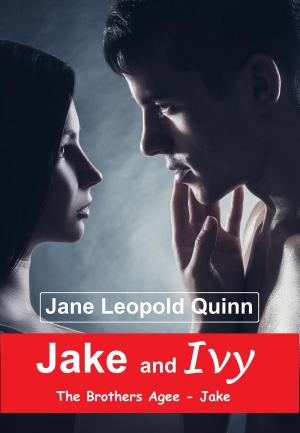 Cover of the book Jake and Ivy by Jane Leopold Quinn