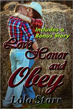 Cover of the book Love, Honor, And Obey by Monica Mayrie