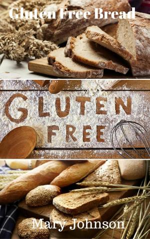 Book cover of Gluten Free Bread