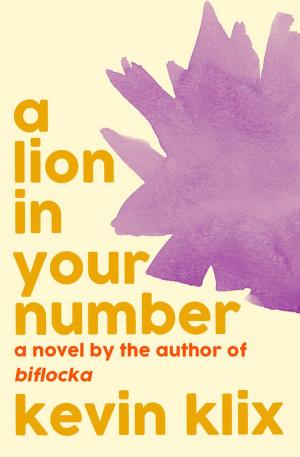 Cover of the book A Lion in Your Number: A Novel by Tami Vinson