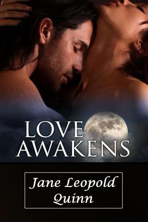 Cover of the book Love Awakens - Vampire Romance by Jane Leopold Quinn