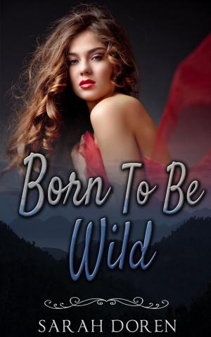 Book cover of Erotic Romance: Born To Be Wild
