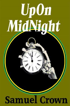 Cover of the book UpOn MidNight by Crystal Jordan
