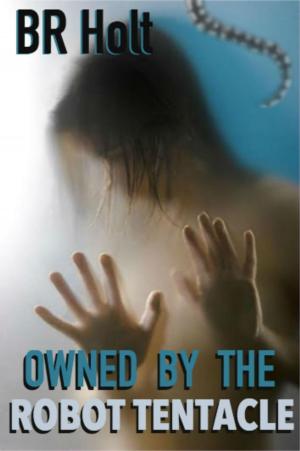 Book cover of Owned by the Robot Tentacle
