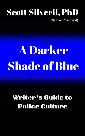 Cover of A Darker Shade of Blue -Writer's Guide To Police Culture