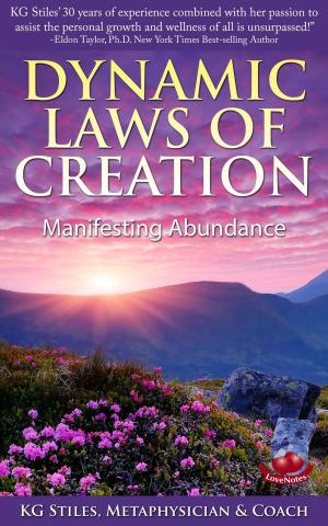 Cover of the book Dynamic Laws of Creation Manifesting Abundance by Diego de Oxóssi