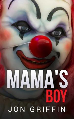 Cover of the book Mama's Boy by Todd Frye