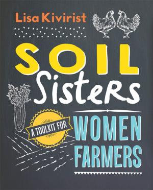 Cover of the book Soil Sisters by Paula Baker-Laporte, Robert Laporte