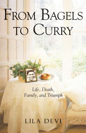 Cover of the book From Bagels to Curry by Jyotish Novak