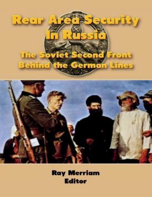 Cover of Rear Area Security In Russia: The Soviet Second Front Behind the German Lines