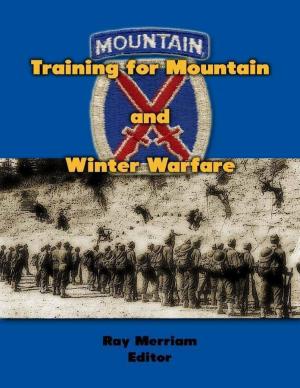 Cover of the book Training for Mountain and Winter Warfare by Charles von Bernuth