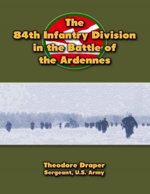 Book cover of The 84th Infantry Division In the Battle of the Ardennes