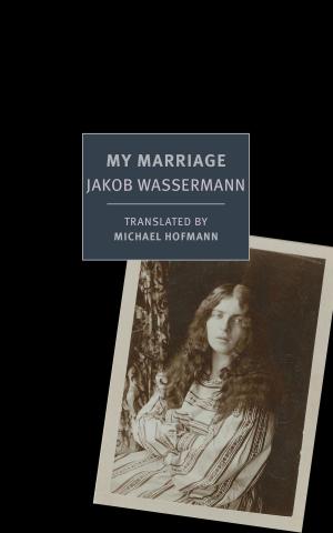 Cover of the book My Marriage by Jozef Czapski