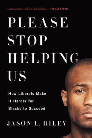 Cover of the book Please Stop Helping Us by Bruce  S. Thornton