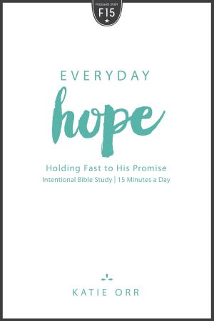 Cover of the book Everyday Hope by Ed Stetzer, Philip Nation